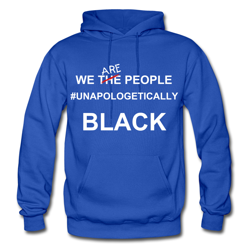 Unapologetically BLACK Hoodie - royal blue