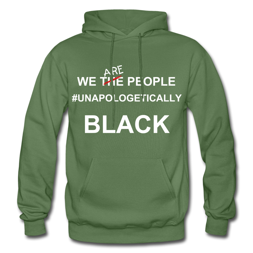 Unapologetically BLACK Hoodie - military green