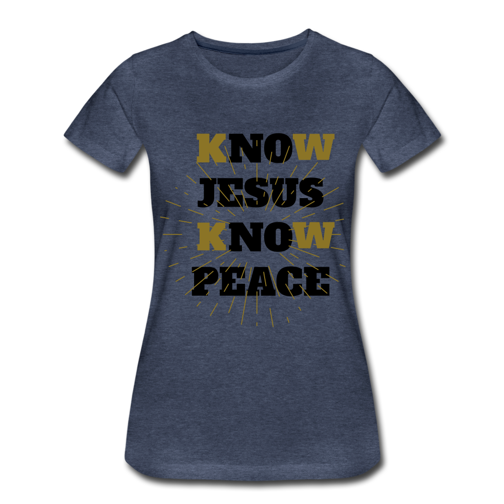 NO JESUS KNOW PEACE T-Shirt - heather blue